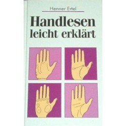 Handlesen leicht erklärt. Von Henner Ertel (1994).