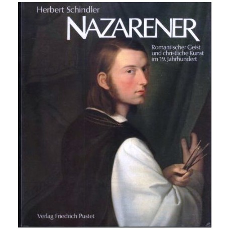 Nazarener. Von Herbert Schindler (1982).