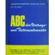 ABC der Vertrags- und Testamentsmuster. Von Fritz Stahr (1972).
