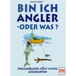 Bin ich Angler, oder was? Von Shaun Morey (1997).