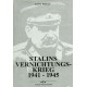 Stalins Vernichtungskrieg 1941-1945. Von Joachim Hoffmann (1995).
