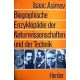 Biographische Enzyklopädie der Naturwissenschaften und Technik. Von Isaac Asimov (1973).