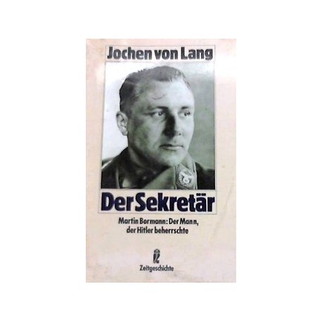 Der Sekretär. Von Jochen von Lang (1990).