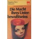 Die Macht Ihres Unterbewußtseins. Von Dr. Joseph Murphy (1973).