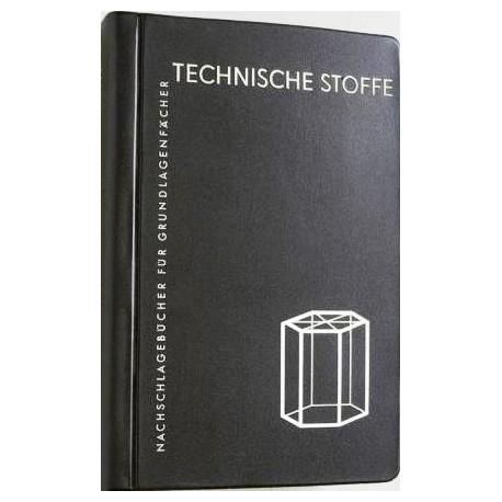 Technische Stoffe. Von Manfred Merkel (1976).