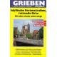 Grieben Reiseführer. Idyllische Ferienstraßen, reizvolle Orte. Von Udo Moll (1989).