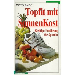 Topfit mit SonnenKost. Von Patrick Geryl (1995).