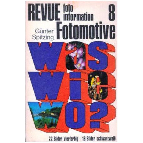 Revue Fotomotive 8. Information foto. Von Günter Spitzing (1975).