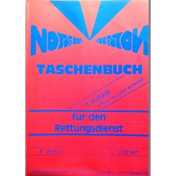 Notfall-Taschenbuch für den Rettungsdienst. Von Rolando Rossi (1983).