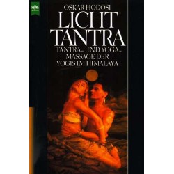 Licht-Tantra. Von Oskar Hodosi (1996).