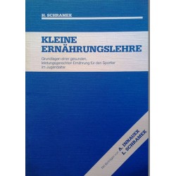 Kleine Ernährungslehre. Von Herbert Schramek (1988).