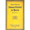 Johann Christof in Paris. Von Romain Rolland (1917).