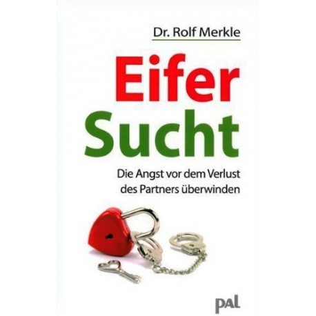 Eifersucht. Von Rolf Merkle (2013).