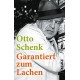 Garantiert zum Lachen. Von Otto Schenk (2013).