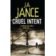 Cruel Intent. Von J. A. Jance (2009).