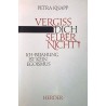 Vergiss dich selber nicht! Von Petra Knapp (1990).