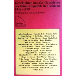 Geschichten aus der Geschichte der Bundesrepublik Deutschland 1949-1979. Von Klaus Roehler (1980).