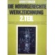 Die normgerechte Werkzeichnung. Teil 2. Von Adolf Frischherz (1982).