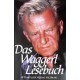 Das Waggerl Lesebuch. Von Gertrud Fussenegger (1984).