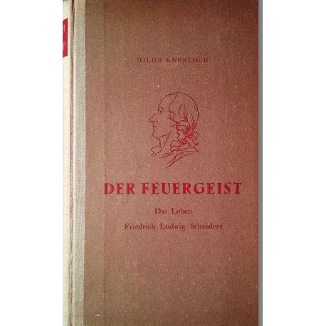 Der Feuergeist. Von Hilde Knobloch (1943).