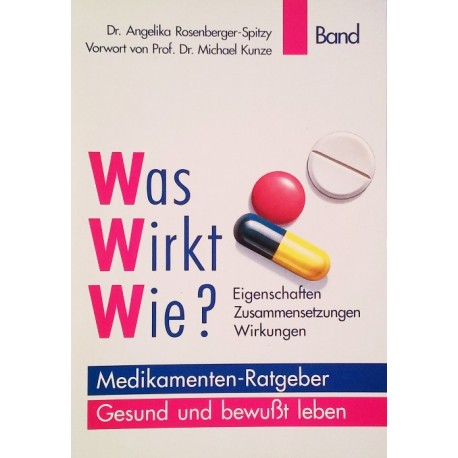 Was wirkt wie? Von Angelika Rosenberger-Spitzy (1991).