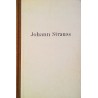 Johann Strauss. Von Werner Jaspert (1955).