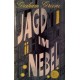 Jagd im Nebel. Von Graham Greene (1962).