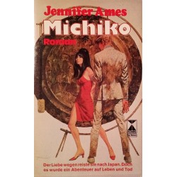 Michiko. Von Jennifer Ames (1981).