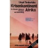 Krisenkontinent Afrika. Von Lloyd Timberlake (1986).