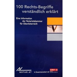 100 Rechts-Begriffe verständlich erklärt. Von: Notariatskammer Oberösterreich (2011).