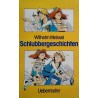 Schlubbergeschichten. Von Wilhelm Meissel (1987).