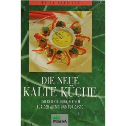 Die neue kalte Küche. Von Erica Bänziger (1995).