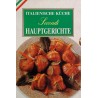 Italienische Küche. Secondi. Hauptgerichte. Von: Moewig Verlag (1994).