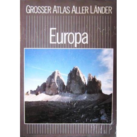 Grosser Atlas aller Länder. Europa (1989).