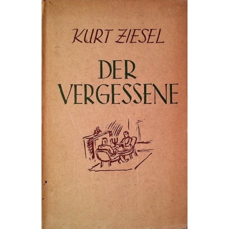 Der Vergessene. Von Kurt Ziesel (1941).