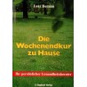 Die Wochenendkur zu Hause. Von Lutz Bernau (1983).