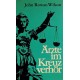 Ärzte im Kreuzverhör. Von John Rowan Wilson (1966).