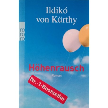 Höhenrausch. Von Ildiko von Kürthy (2007).