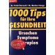 1000 Tips für Ihre Gesundheit. Von Frank Borrosch (1997).