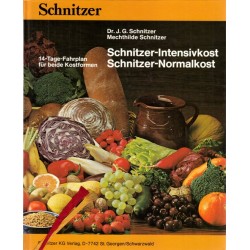 Schnitzer-Intensivkost, Schnitzer-Normalkost. Von J. G. Schnitzer (1985).