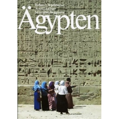 Ägypten. Von Barbara L. Begelsbacher (1985).