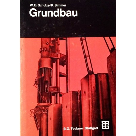 Grundbau. Von Konrad Simmer (1967).