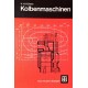 Kolbenmaschinen. Von Karl-Heinz Küttner (1974).