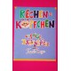 Rechenköpfchen. Von Trude Emge (1989).