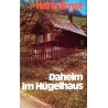 Daheim im Hügelhaus. Von Hans Ernst (1962).