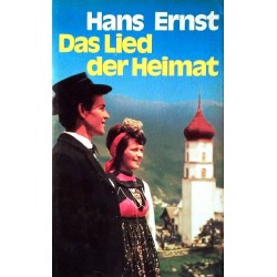 Das Lied der Heimat. Von Hans Ernst (1975).