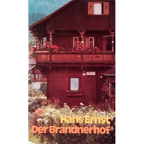 Der Brandnerhof. Von Hans Ernst (1958).