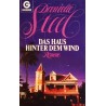 Das Haus hinter dem Wind. Von Danielle Steel (1987).