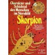 Charakter und Schicksal des Menschen im Sternbild Skorpion. Von Andre Barbault (1974).
