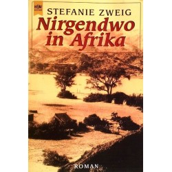 Nirgendwo in Afrika. Von Stefanie Zweig (1995).